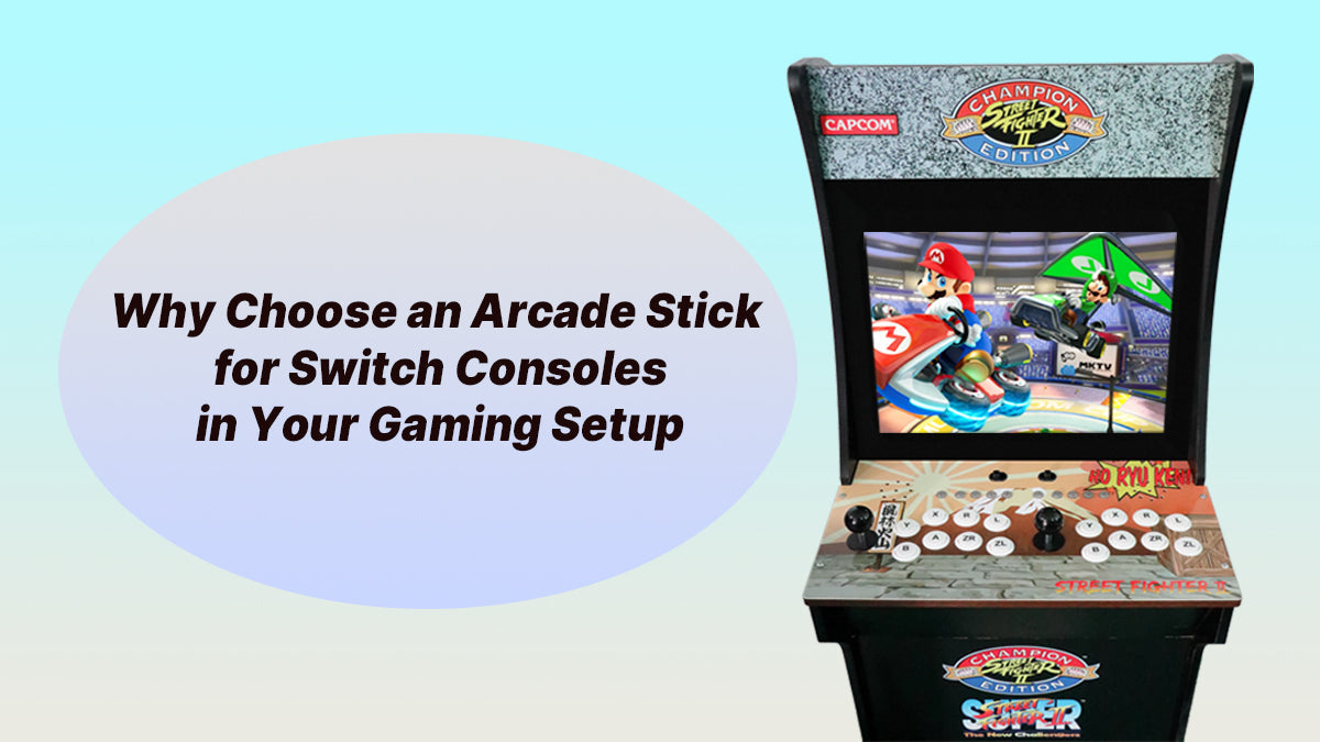 Why Choose an Arcade Stick for Switch Consoles in Your Gaming Setup